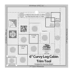 6 " Curvy Log Cabin Ruler